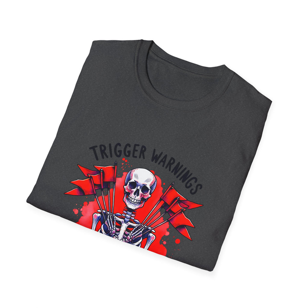 Trigger Warnings Welcome Skeleton T-Shirt