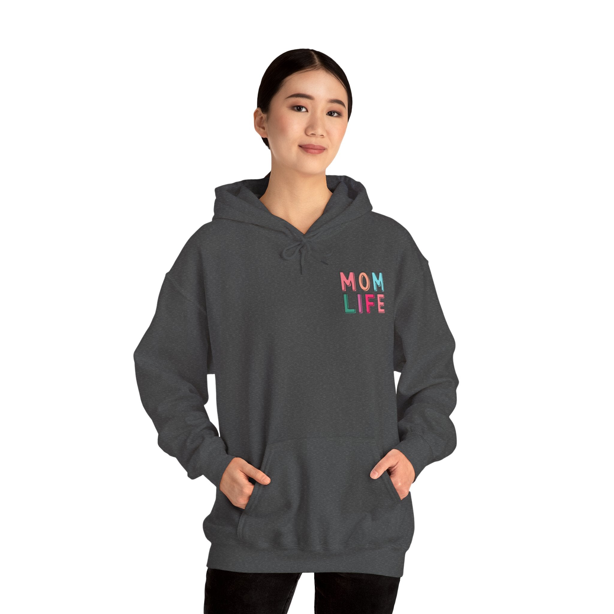 Double-sided Mom Life Hoodie — 'Mom Life' Front & 'I Put It All Together I Just Forgot Where I Put It' Funny Mom Sweatshirt