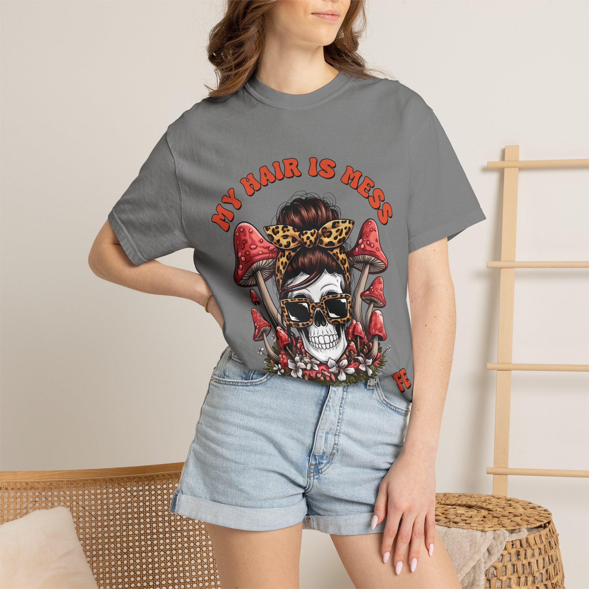 Skull & Mushrooms Graphic T-Shirt — "My Hair Is Mess To Match My Life"