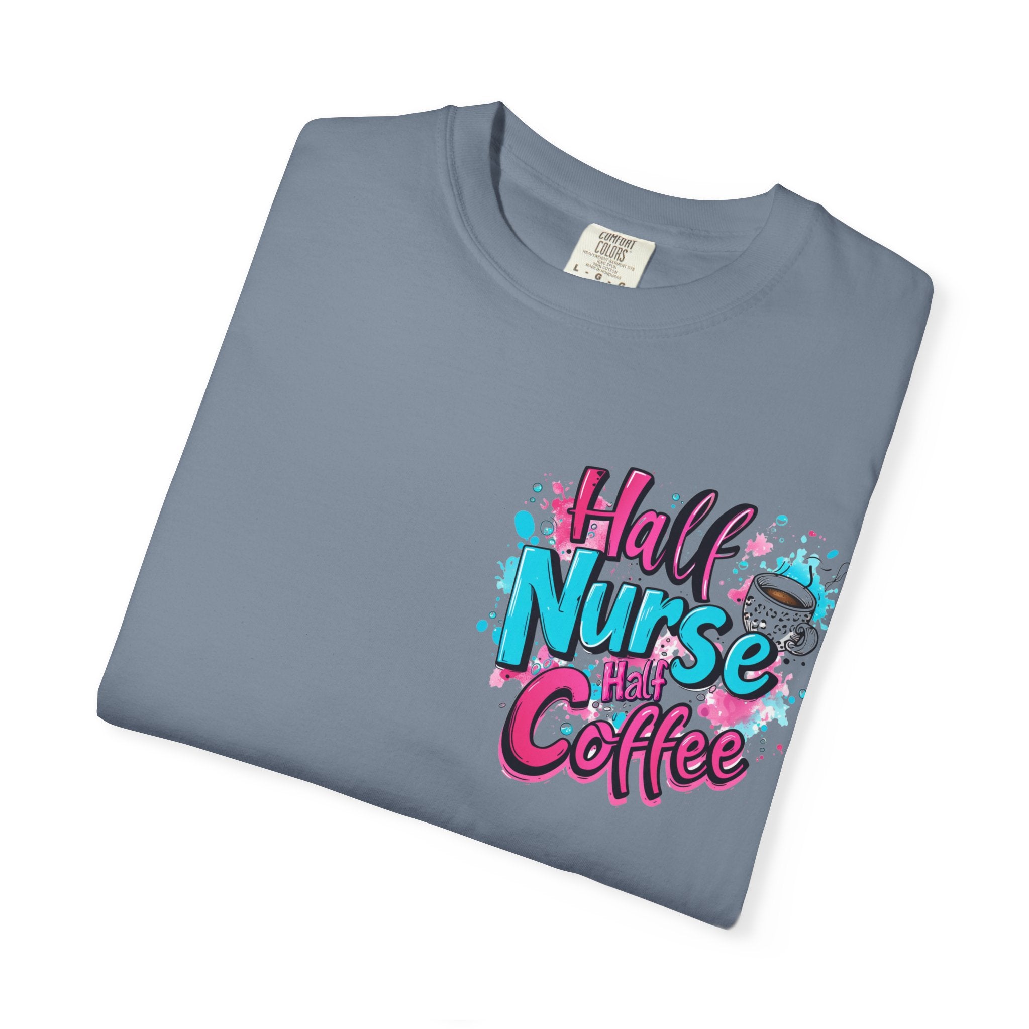Half Nurse Half Coffee T-Shirt