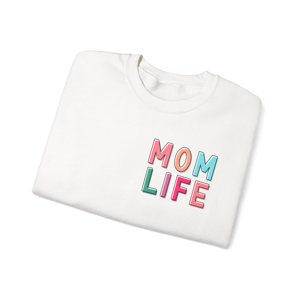 Double-sided Mom Life Crewneck Sweatshirt — "I Have It All Together I Just Forgot Where I Put It"