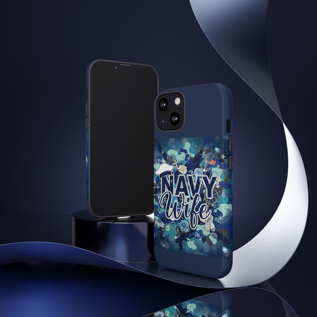 Navy Wife Tough Phone Case — Camouflage Military Tribute Protective Cover