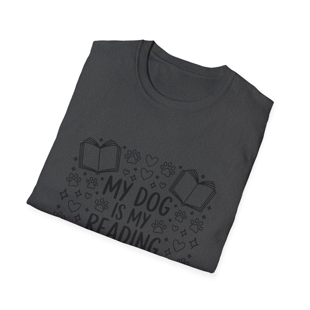 My Dog Is My Reading Buddy T-Shirt — Cute Book Lover & Dog Mom Tee
