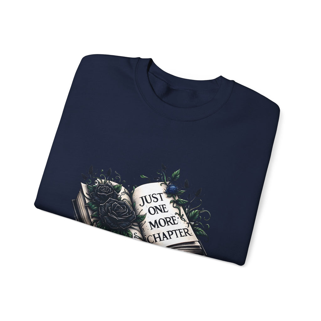 Book Lover Sweatshirt — "Just One More Chapter" Cozy Reader Crewneck