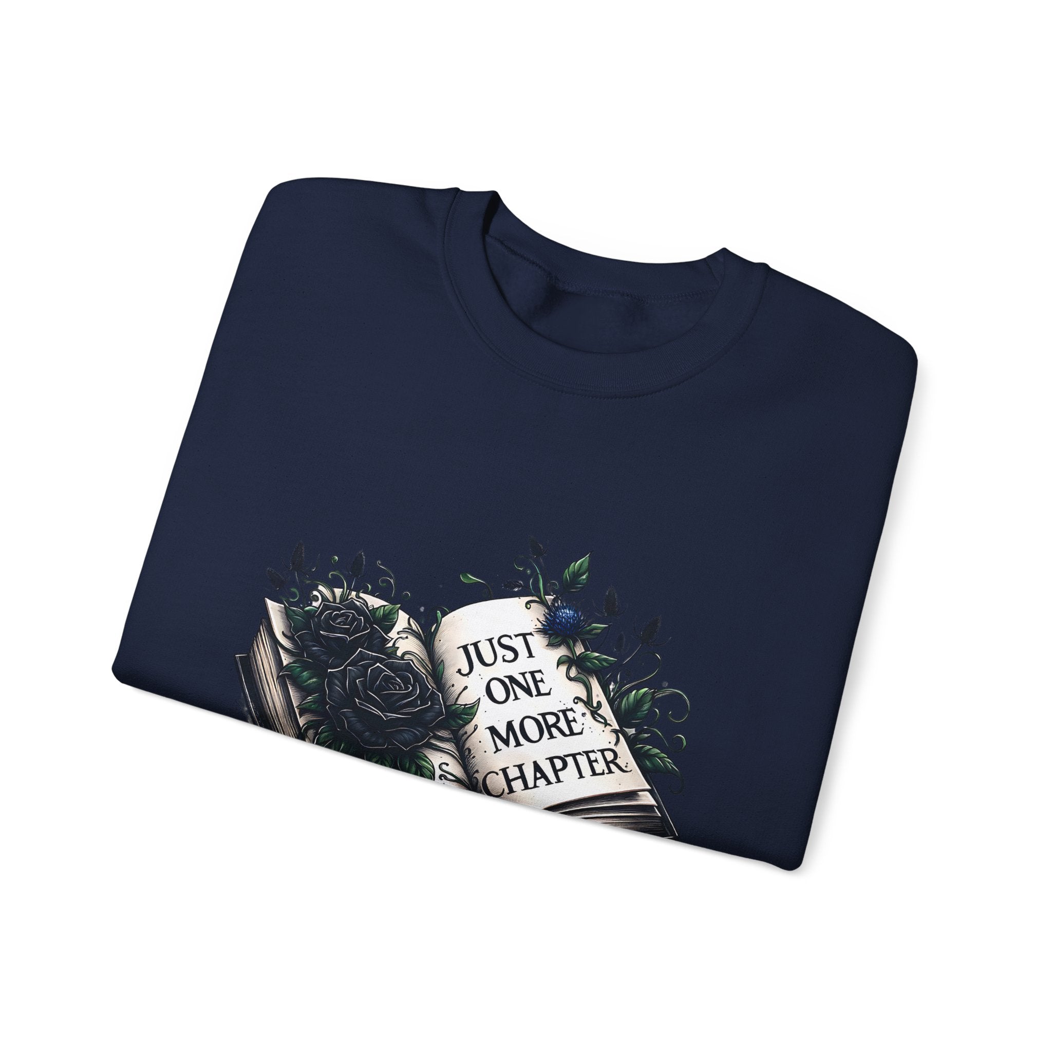 Book Lover Sweatshirt — "Just One More Chapter" Cozy Reader Crewneck