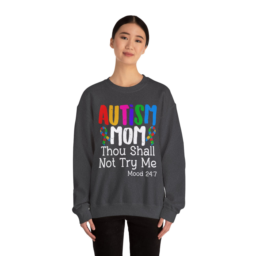 Autism Mom Crewneck Sweatshirt — "Thou Shall Not Try Me" Bold Rainbow Design