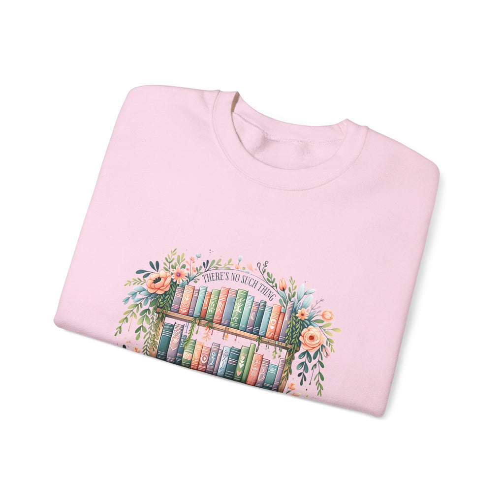 Booklover Crewneck Sweatshirt – Floral 'Too Many Books' Graphic
