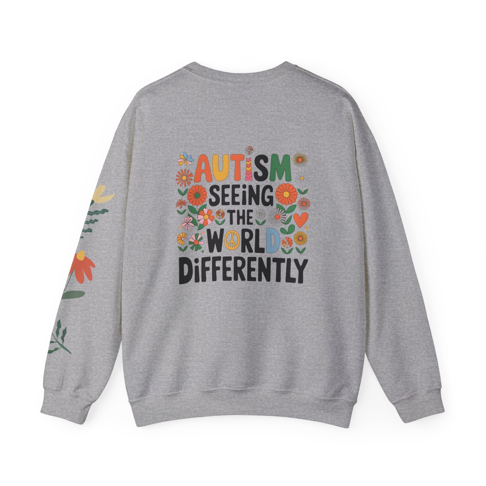 Autism Awareness Crewneck Sweatshirt — "Seeing the World Differently" Floral Design