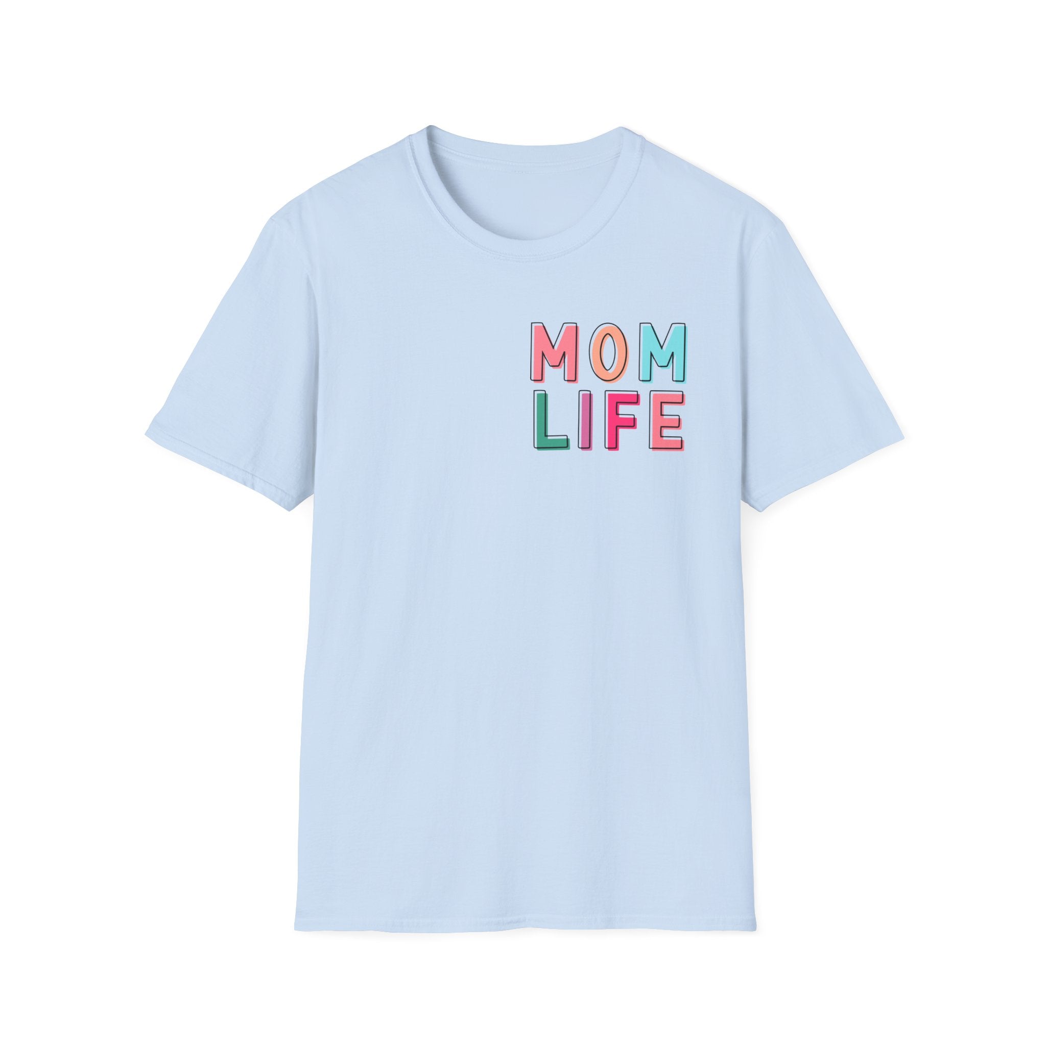 Double-sided Mom Life T-Shirt — "I Have It All Together I Just Forgot Where I Put It" Funny Mom Tee