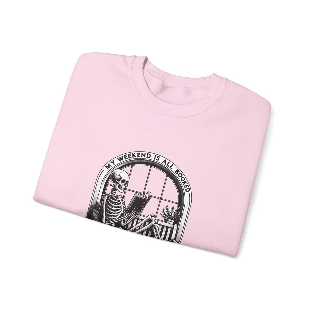 Skeleton Reading Sweatshirt — "My Weekend Is All Booked" Cozy Crewneck