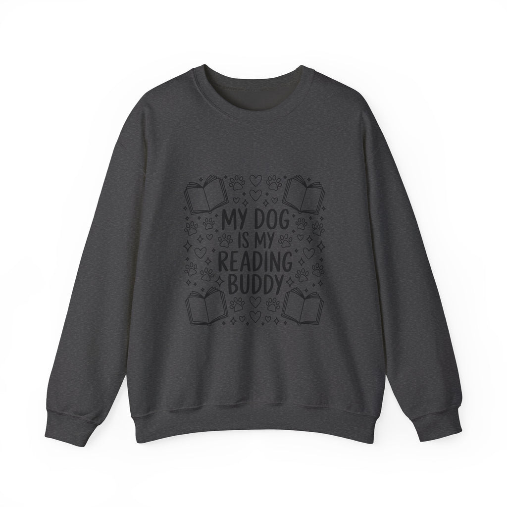 My Dog Is My Reading Buddy Sweatshirt — Cozy Dog Lover Bookish Crewneck