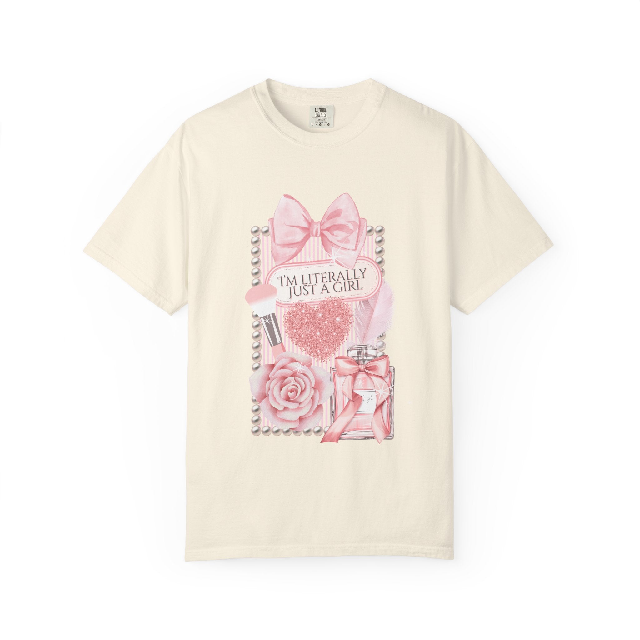 I'm Literally Just a Girl Pink Graphic T-Shirt