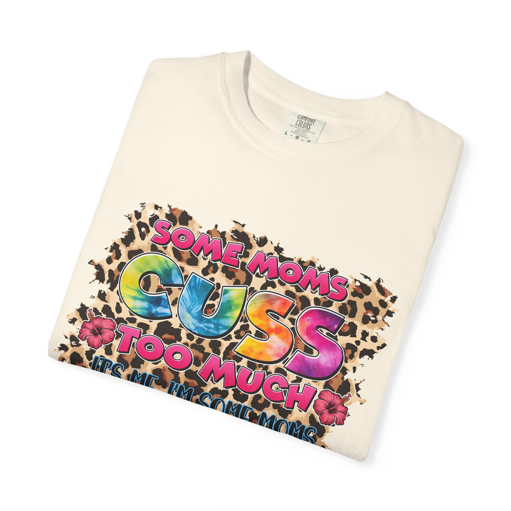 Graphic T-Shirt — "Some Moms Guess Too Much" Colorful Leopard Print