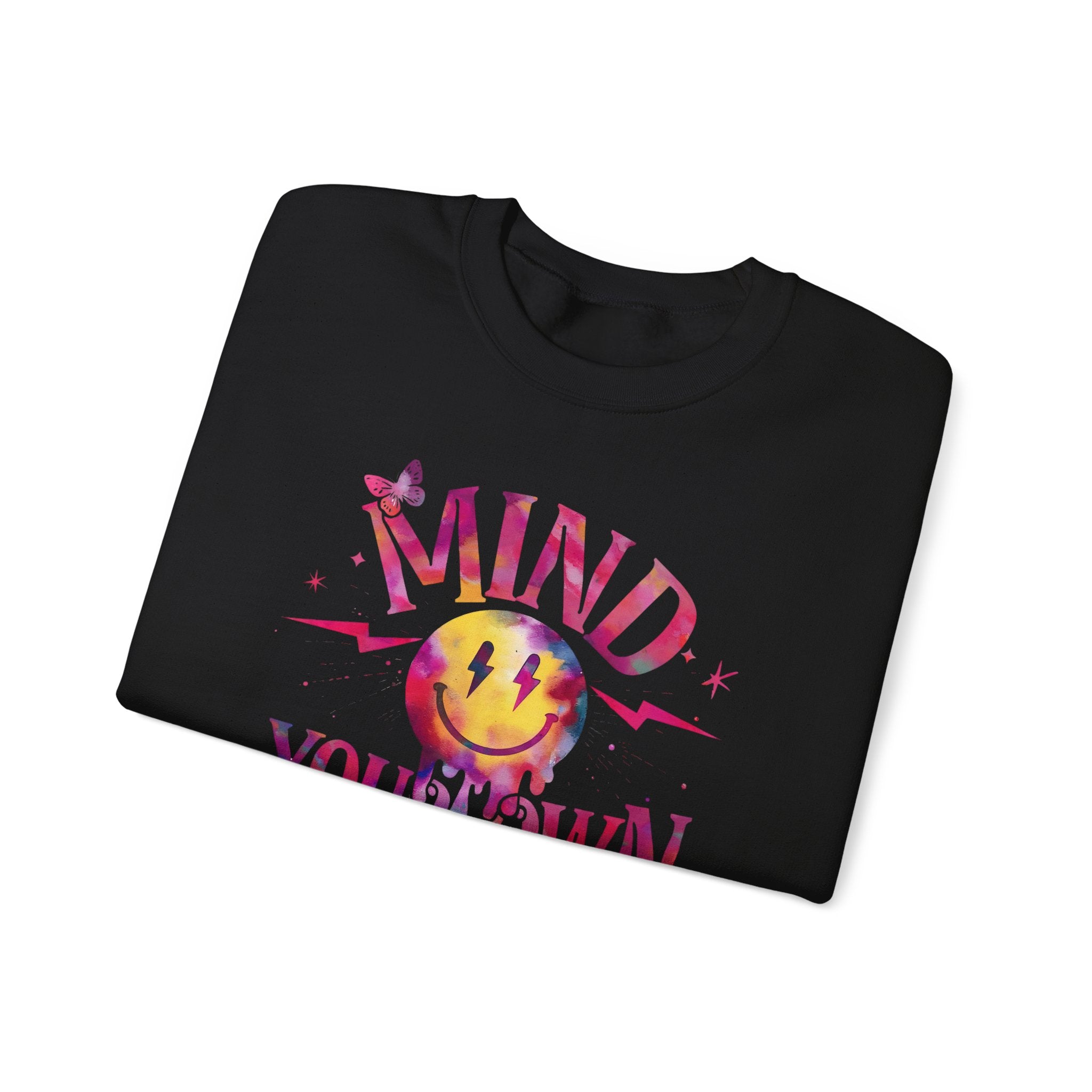 Mind Your Own Motherhood Crewneck Sweatshirt — Funny Mom Quote Pullover