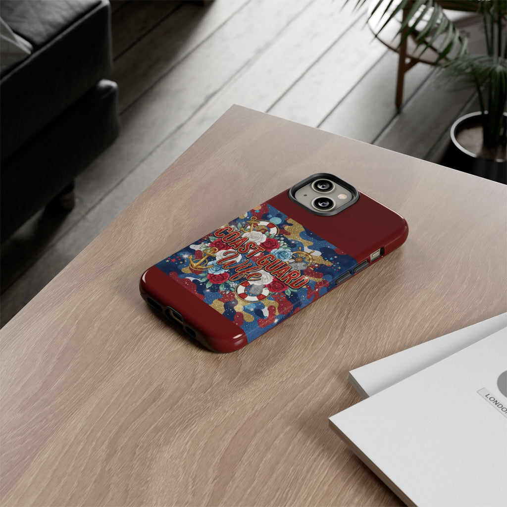 Coast Guard Wife Tough Phone Case — Patriotic Anchor & Lifebuoy Design