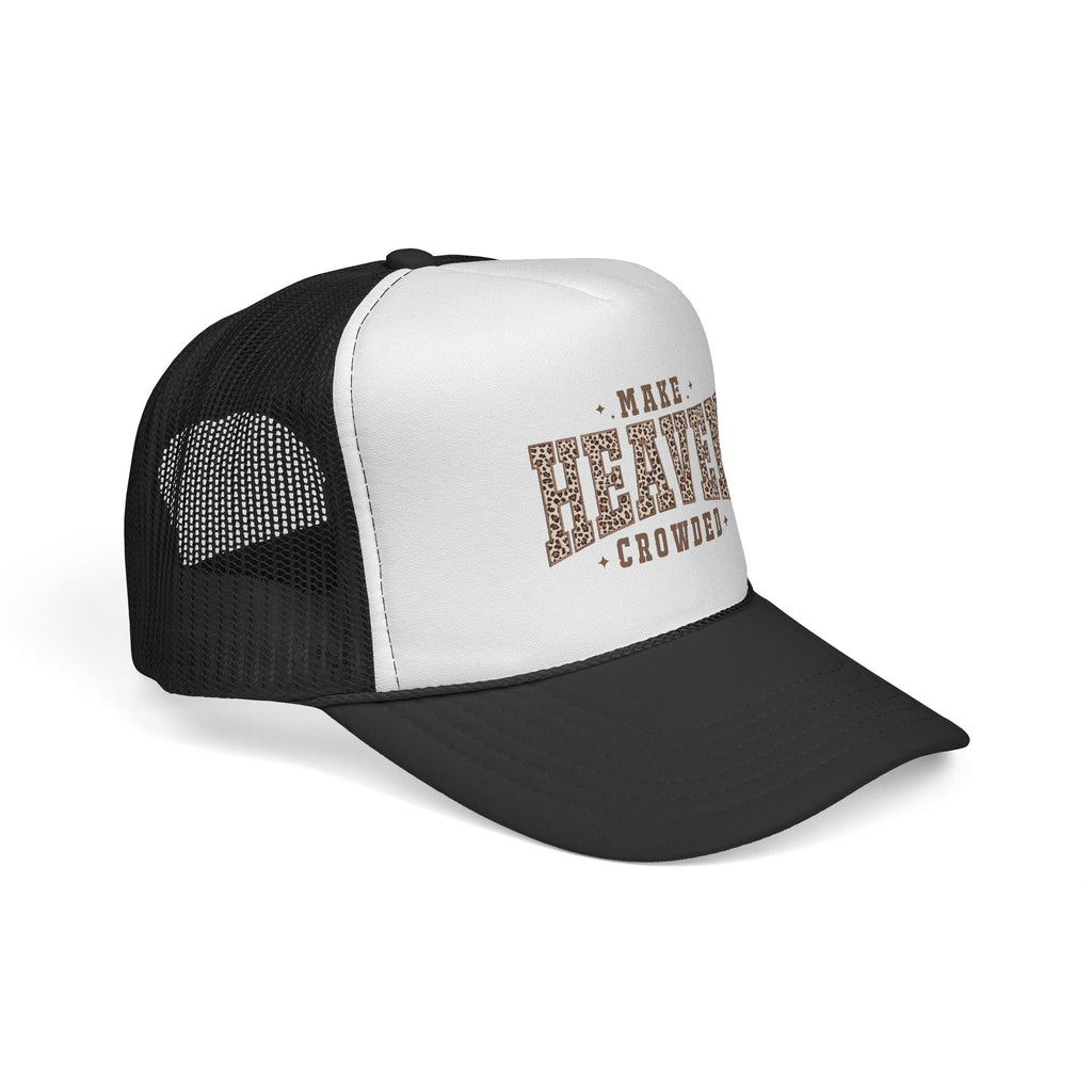 Trucker Cap — "Make Heaven Crowded" Retro Western Mesh Hat