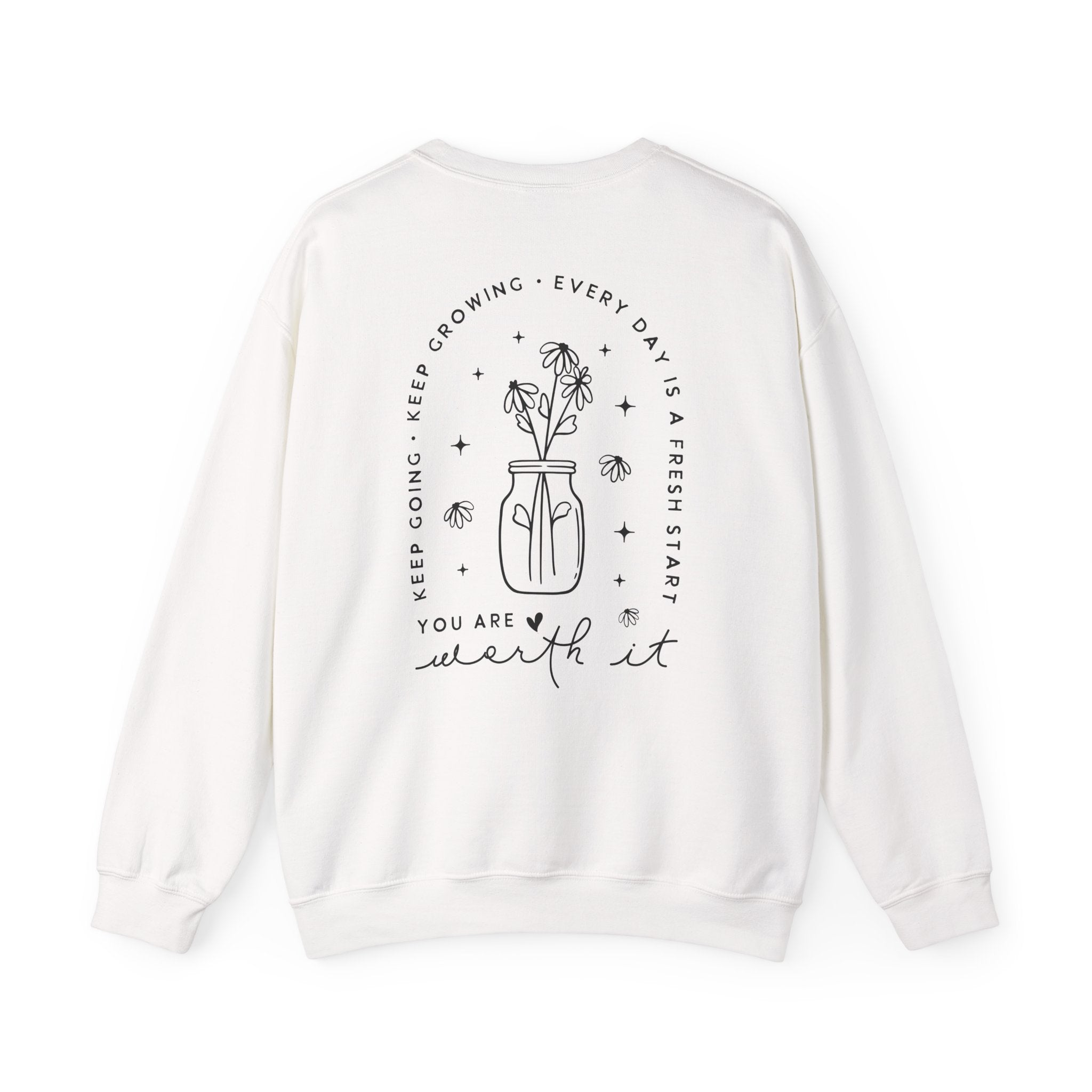 You Are Worth It Sweatshirt — Floral Motivational Crewneck