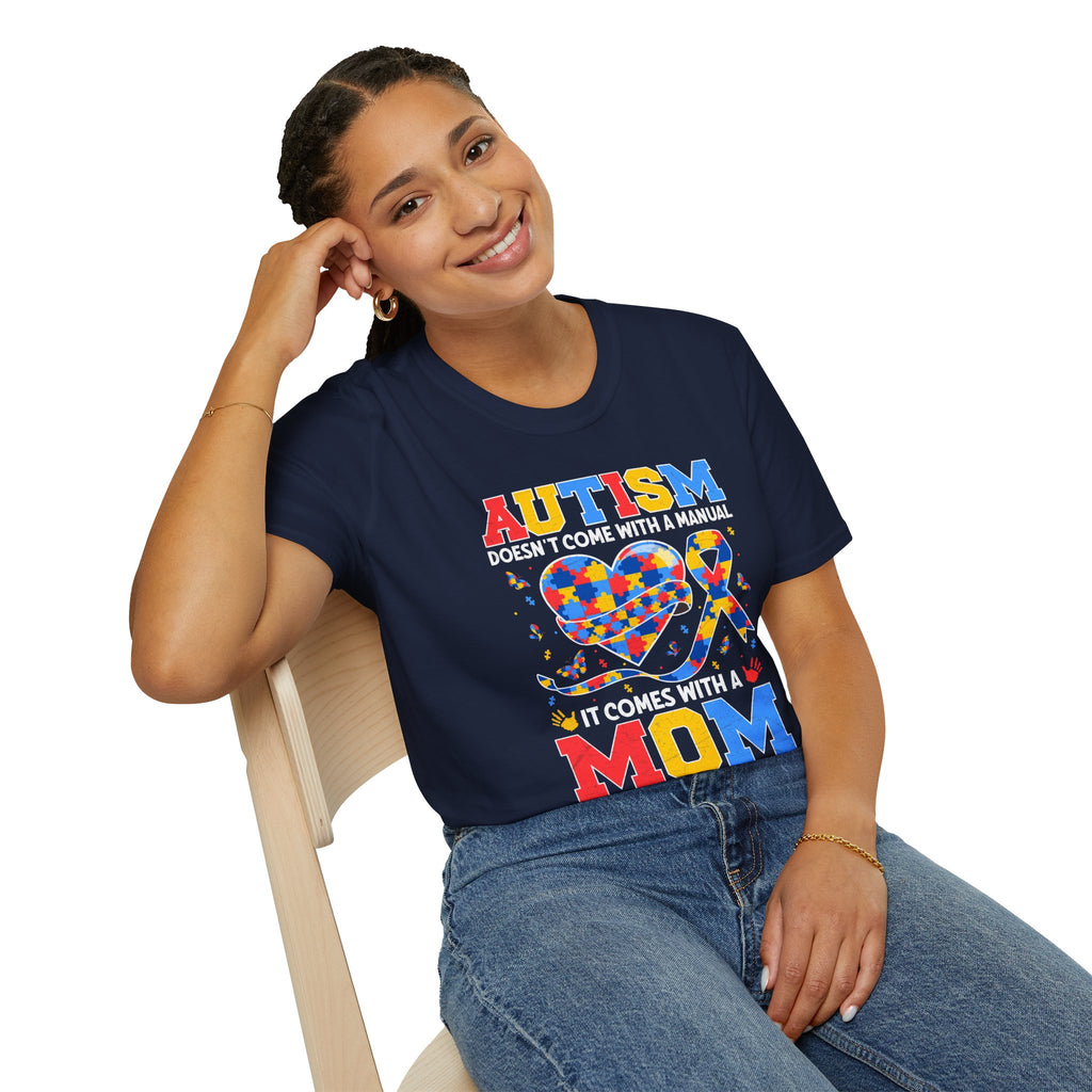 Autism Mom Graphic T-Shirt — “Autism doesn't come with a manual, it comes with a mom who never gives up”