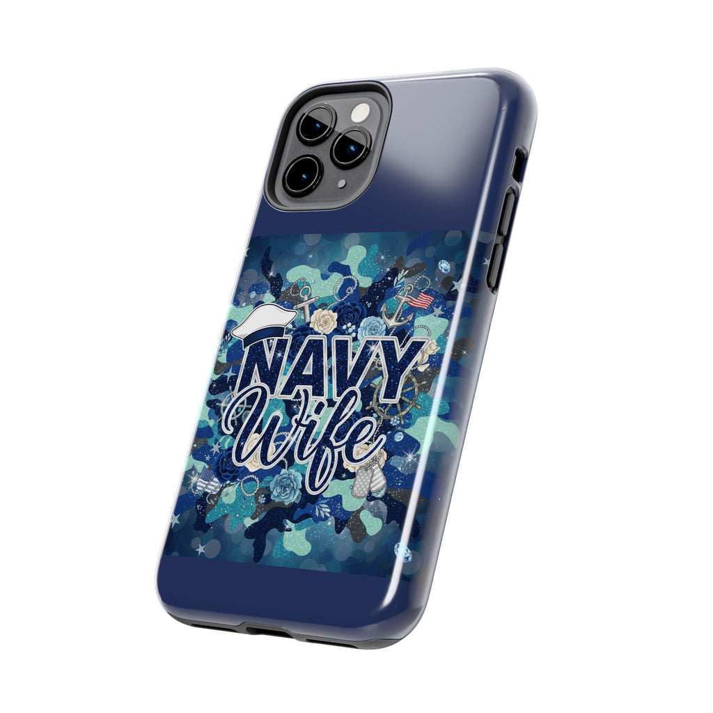 Navy Wife Tough Phone Case — Military Camouflage Protective Phone Cover, Perfect Gift for Navy Spouses