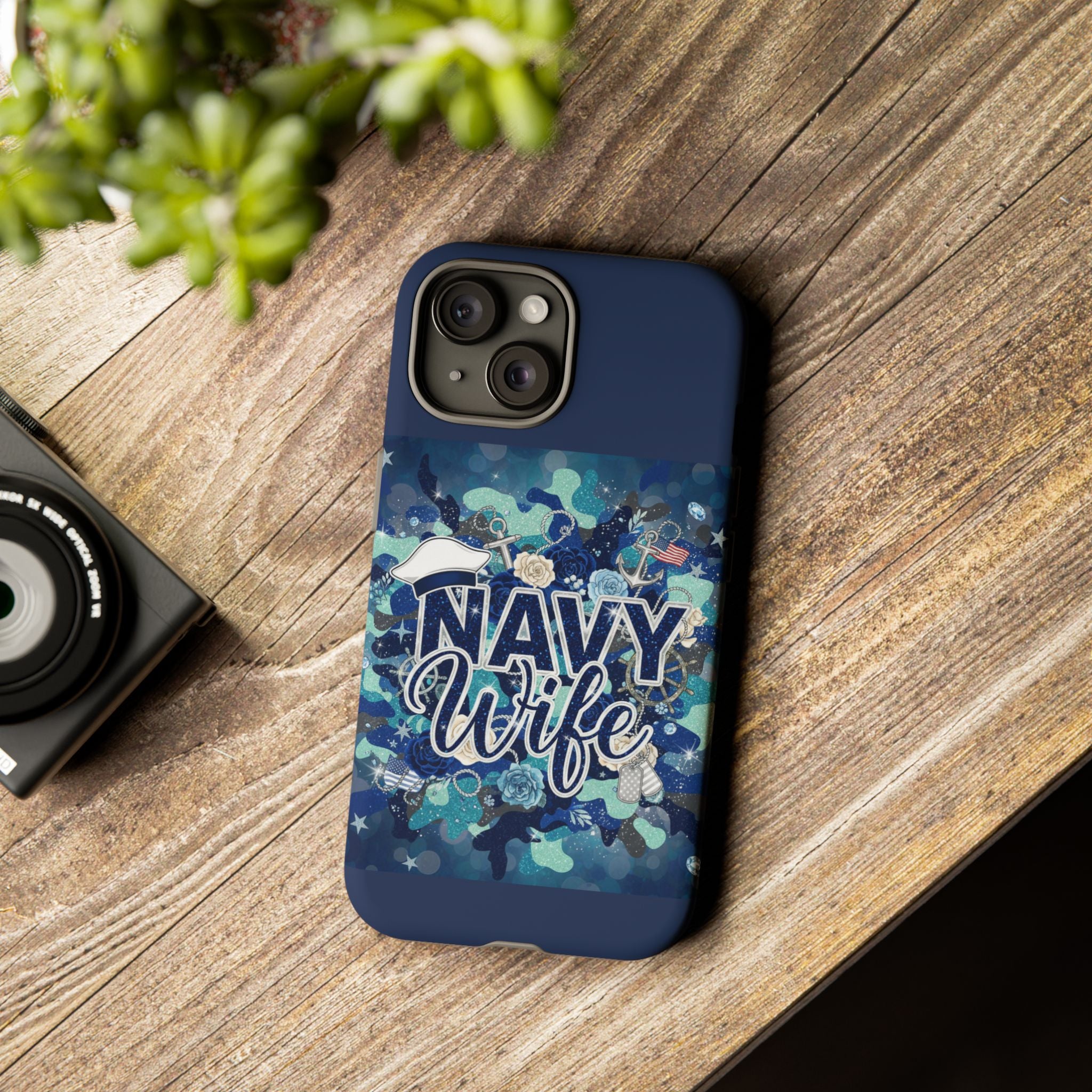 Navy Wife Tough Phone Case — Camouflage Military Tribute Protective Cover