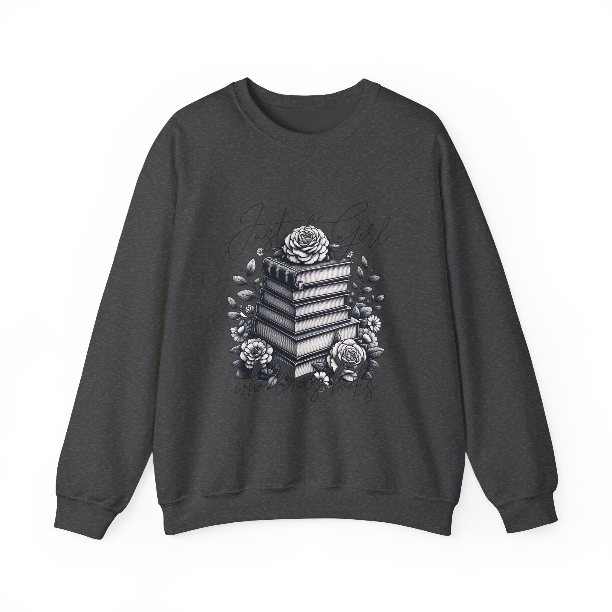 Book Lover Crewneck Sweatshirt — "Just a Girl Who Loves Books" Floral Stack Design