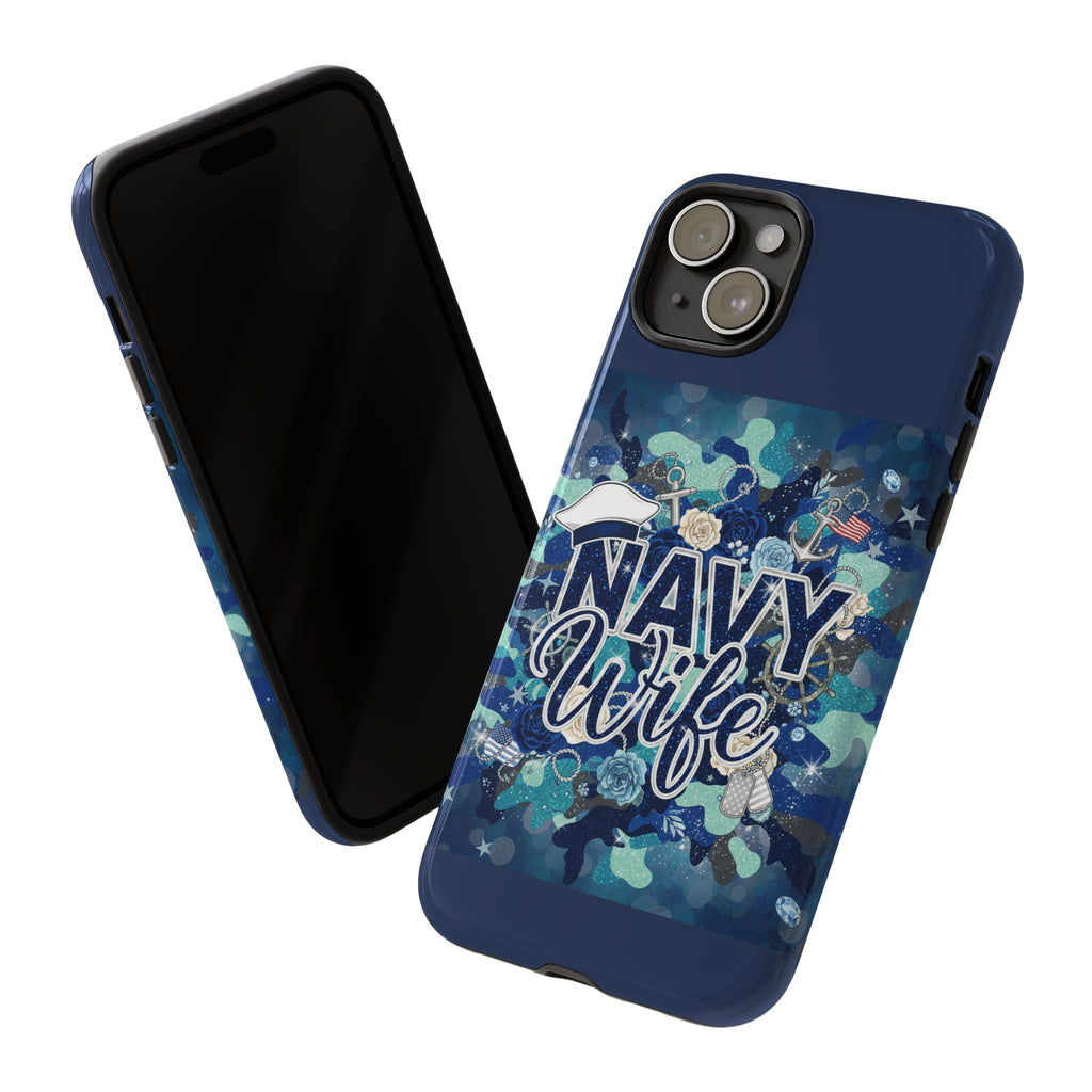 Navy Wife Tough Phone Case — Camouflage Military Tribute Protective Cover