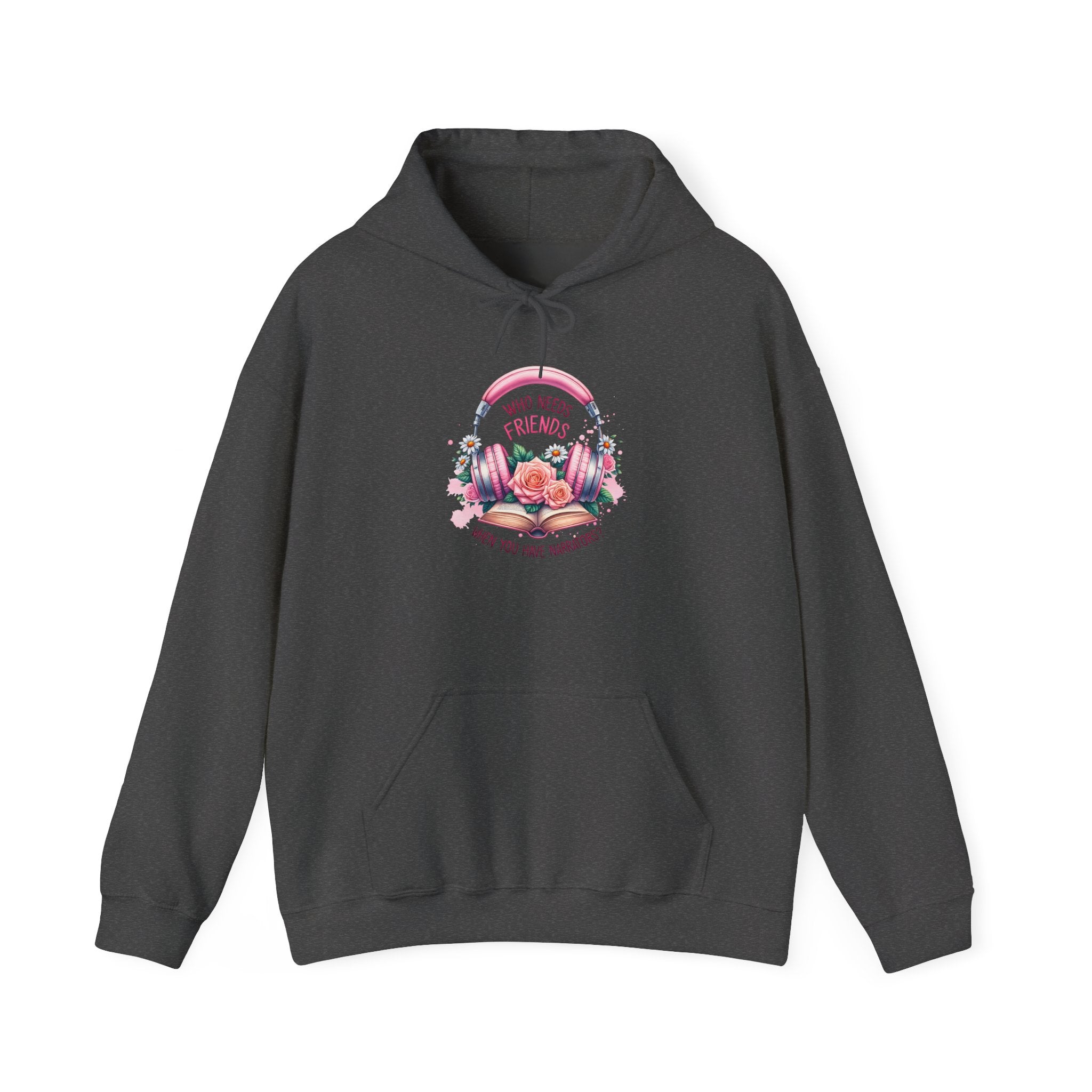 Hoodie — "You Need a Friend" Floral Comfort Pullover