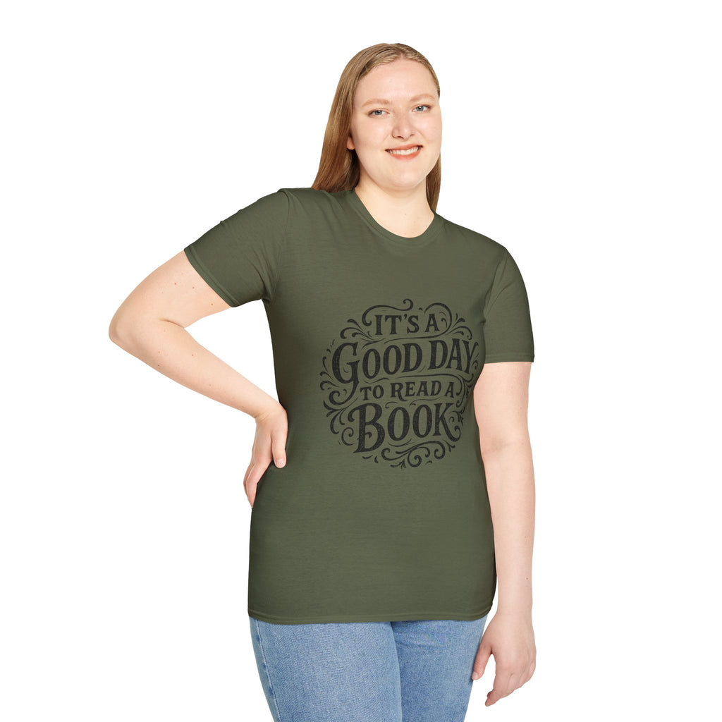 It's a Good Day to Read a Book T-Shirt