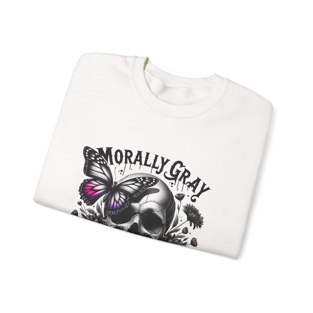 Morally Gray Skull Crewneck Sweatshirt – "Morally Gray and Proud of It" Gothic Butterfly Design