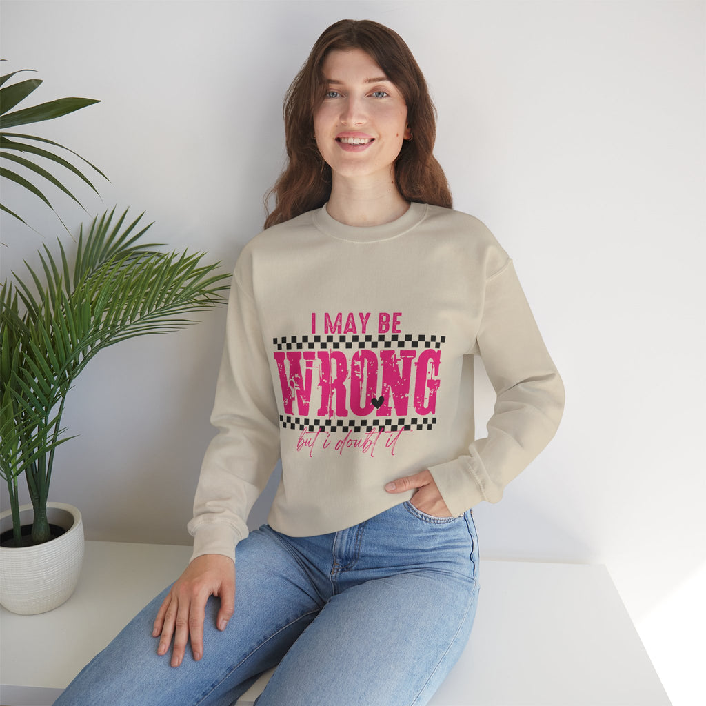 I May Be Wrong Crewneck Sweatshirt — Funny Retro Pink Checkered Graphic