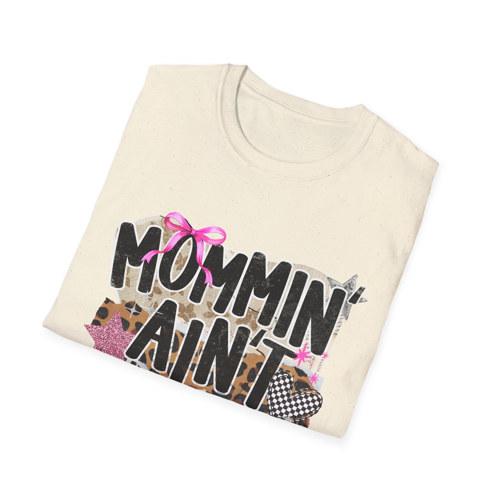 Mommin' Ain't Easy T-Shirt — Funny Mom Graphic Tee