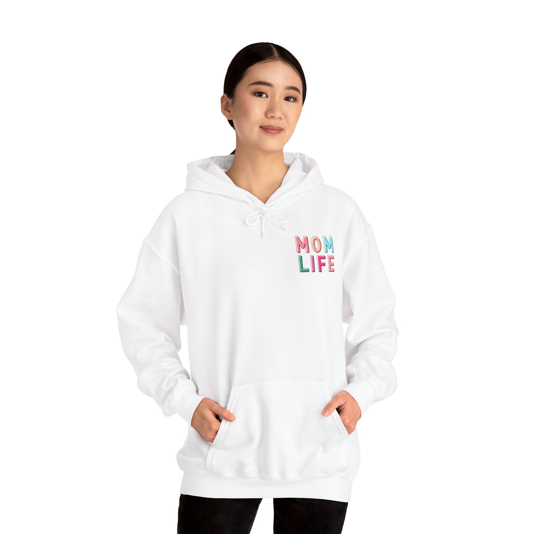Double-sided Mom Life Hoodie — 'Mom Life' Front & 'I Put It All Together I Just Forgot Where I Put It' Funny Mom Sweatshirt