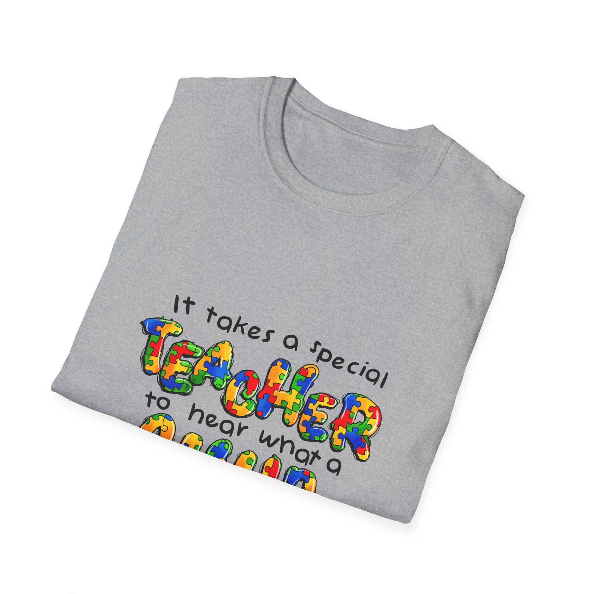 Teacher Appreciation T‑Shirt – “It Takes a Special Teacher to Hear What a Child Can’t Say” Colorful Kids Design