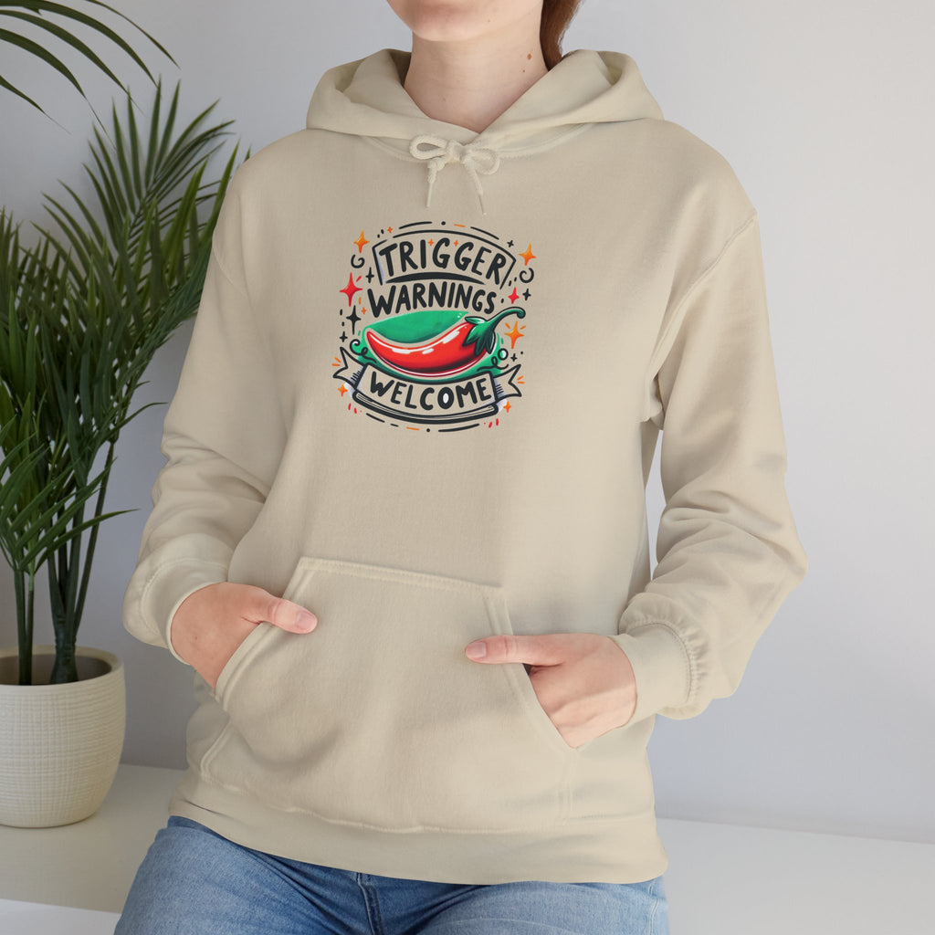 Hoodie — “Trigger Warnings Welcome” Chili Pepper Graphic Pullover