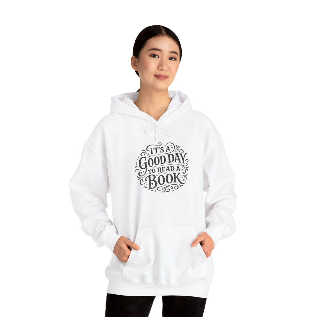 Book Lover Hoodie — "It's a Good Day to Read a Book" Graphic Pullover