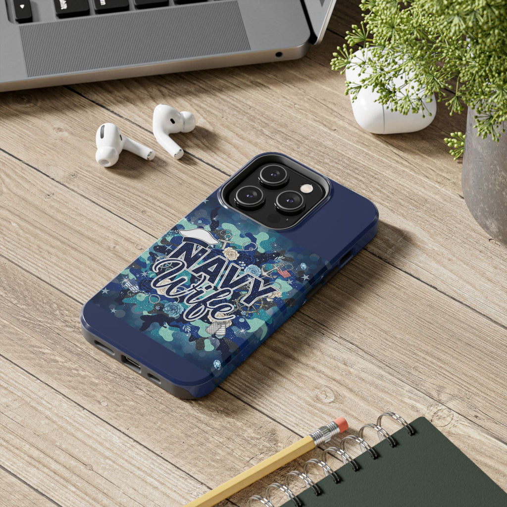 Navy Wife Tough Phone Case — Military Camouflage Protective Phone Cover, Perfect Gift for Navy Spouses