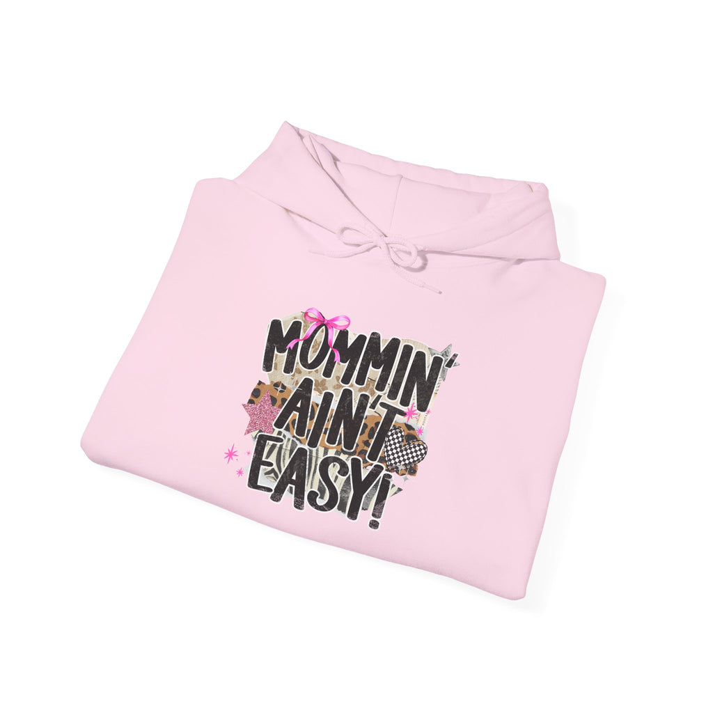 Mommin' Ain't Easy Hoodie — Funny Floral Mom Hooded Sweatshirt
