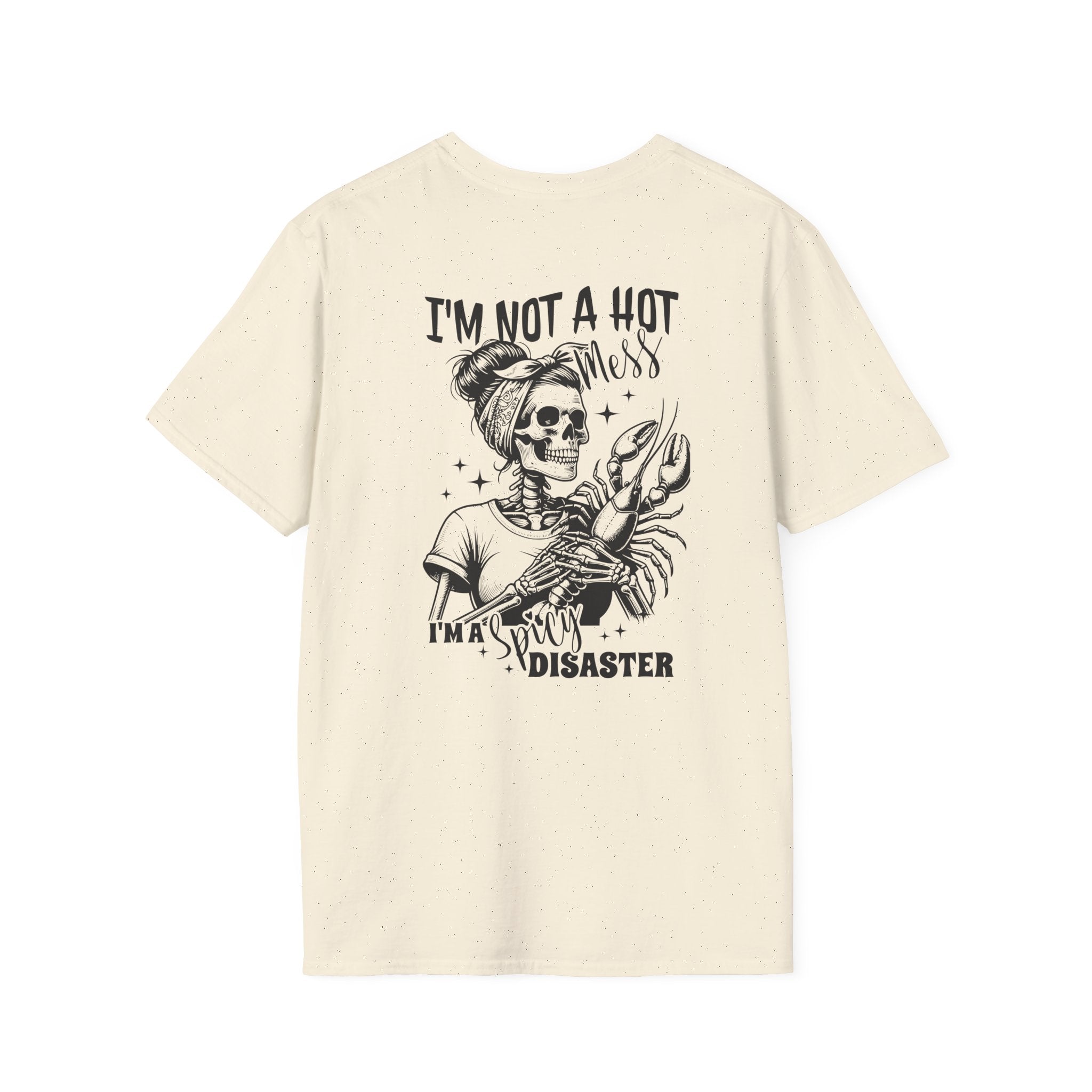 Double-sided Skeleton Woman Holding Lobster Tee — "I’m Not a Hot Mess, I’m a Hot Disaster" Graphic T-Shirt