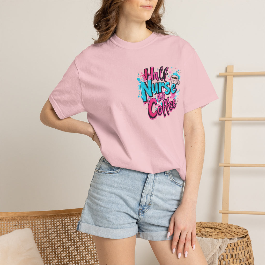 Half Nurse Half Coffee T-Shirt