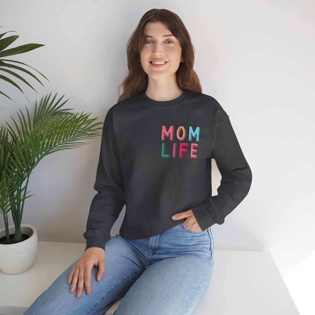 Double-sided Mom Life Crewneck Sweatshirt — "I Have It All Together I Just Forgot Where I Put It"