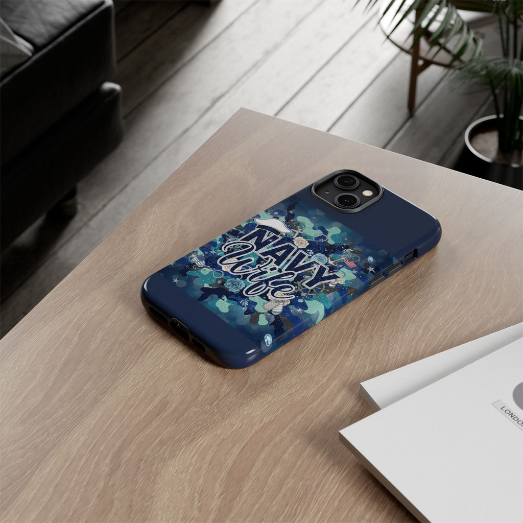 Navy Wife Tough Phone Case — Camouflage Military Tribute Protective Cover