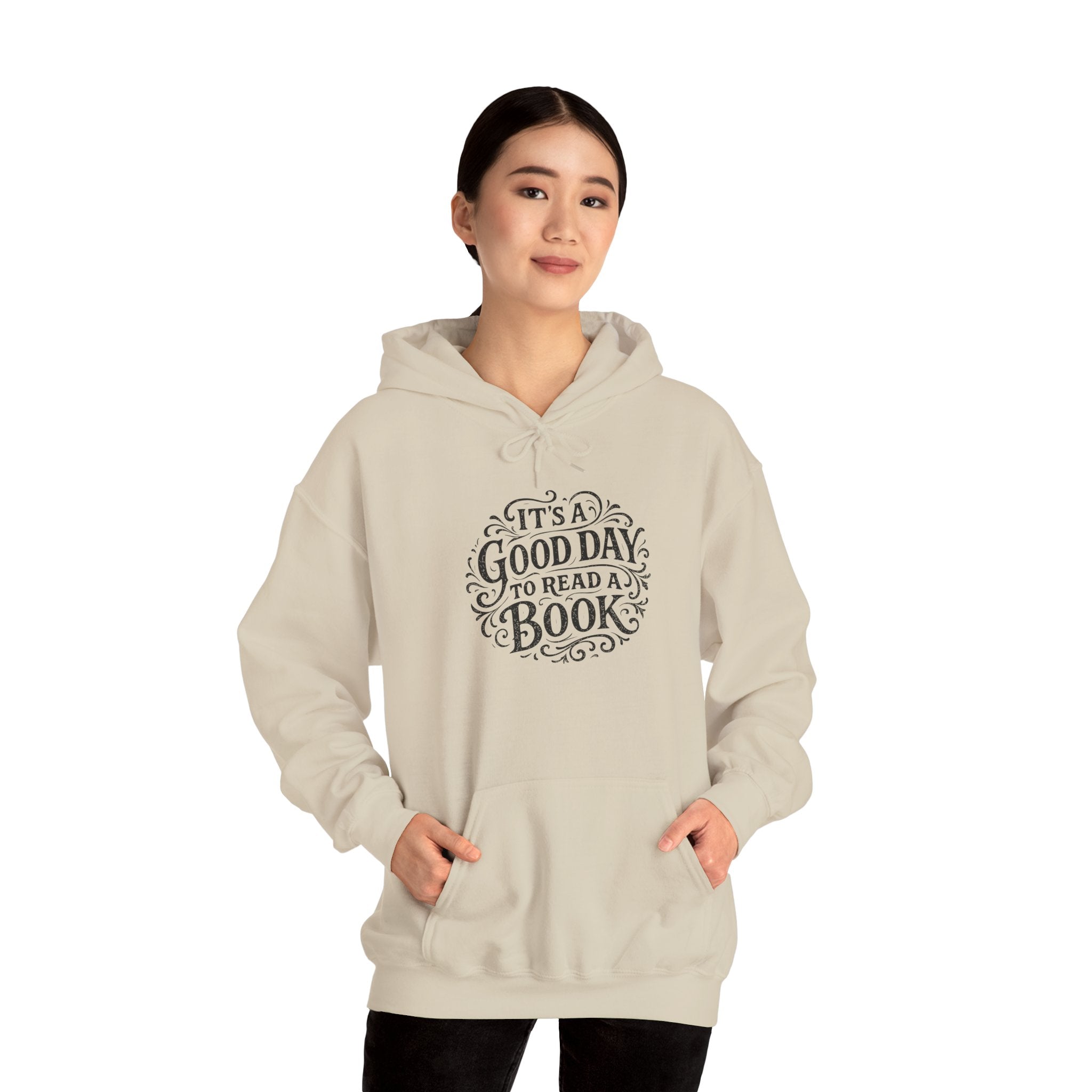 Book Lover Hoodie — "It's a Good Day to Read a Book" Graphic Pullover