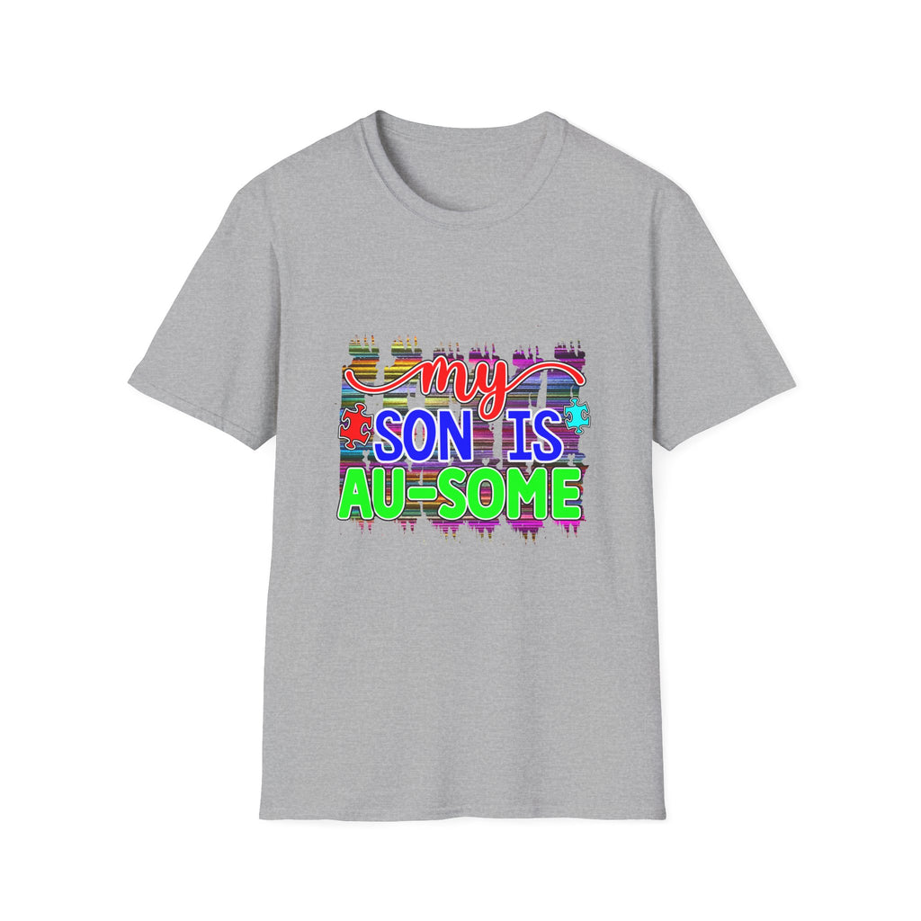 My Son Is AU-some Autism Pride T-Shirt