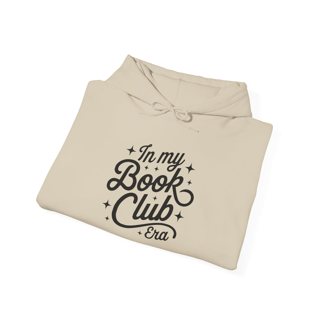 Book Club Hoodie — "In My Book Club Era" Cozy Reader Sweatshirt