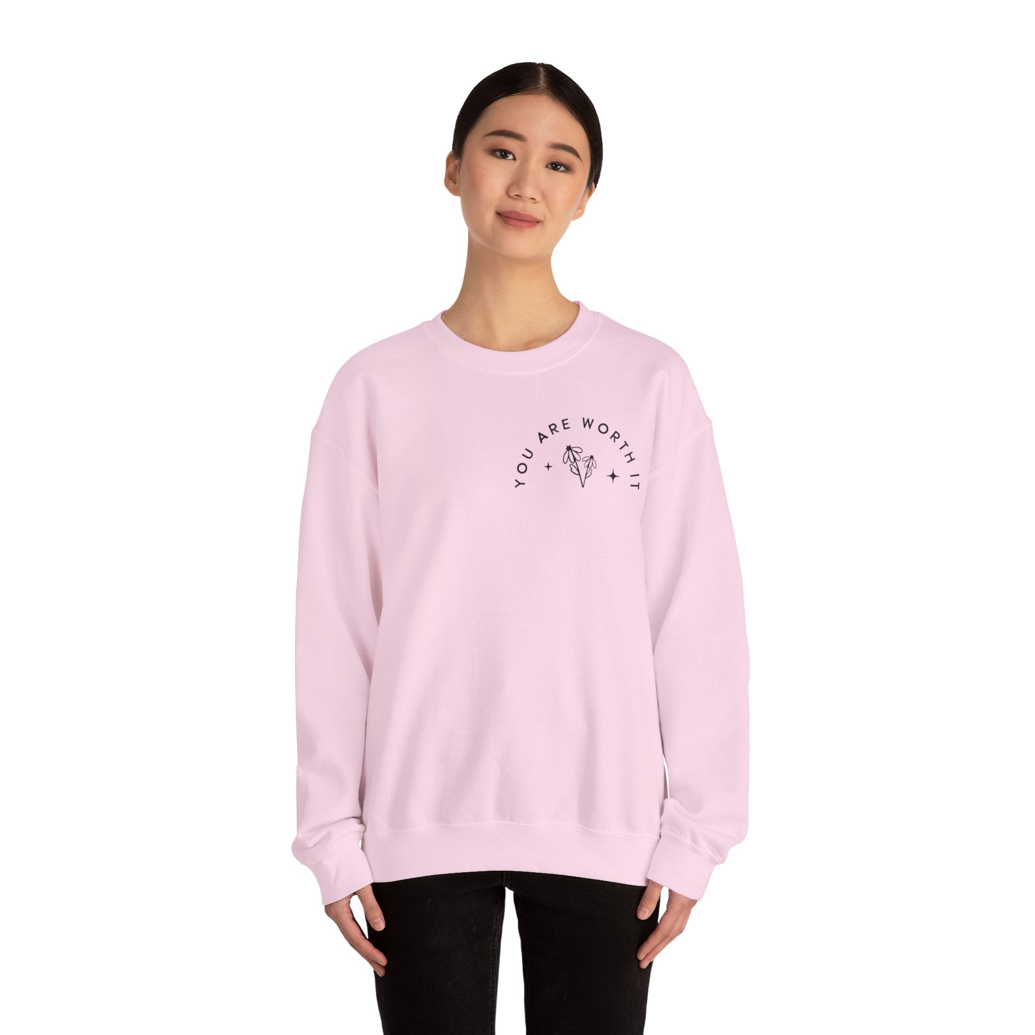 You Are Worth It Sweatshirt — Floral Motivational Crewneck