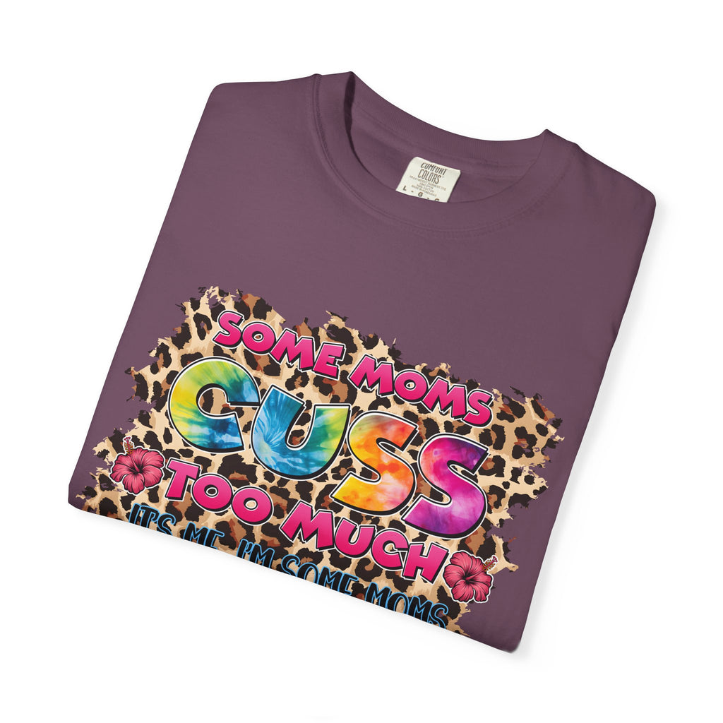 Graphic T-Shirt — "Some Moms Guess Too Much" Colorful Leopard Print