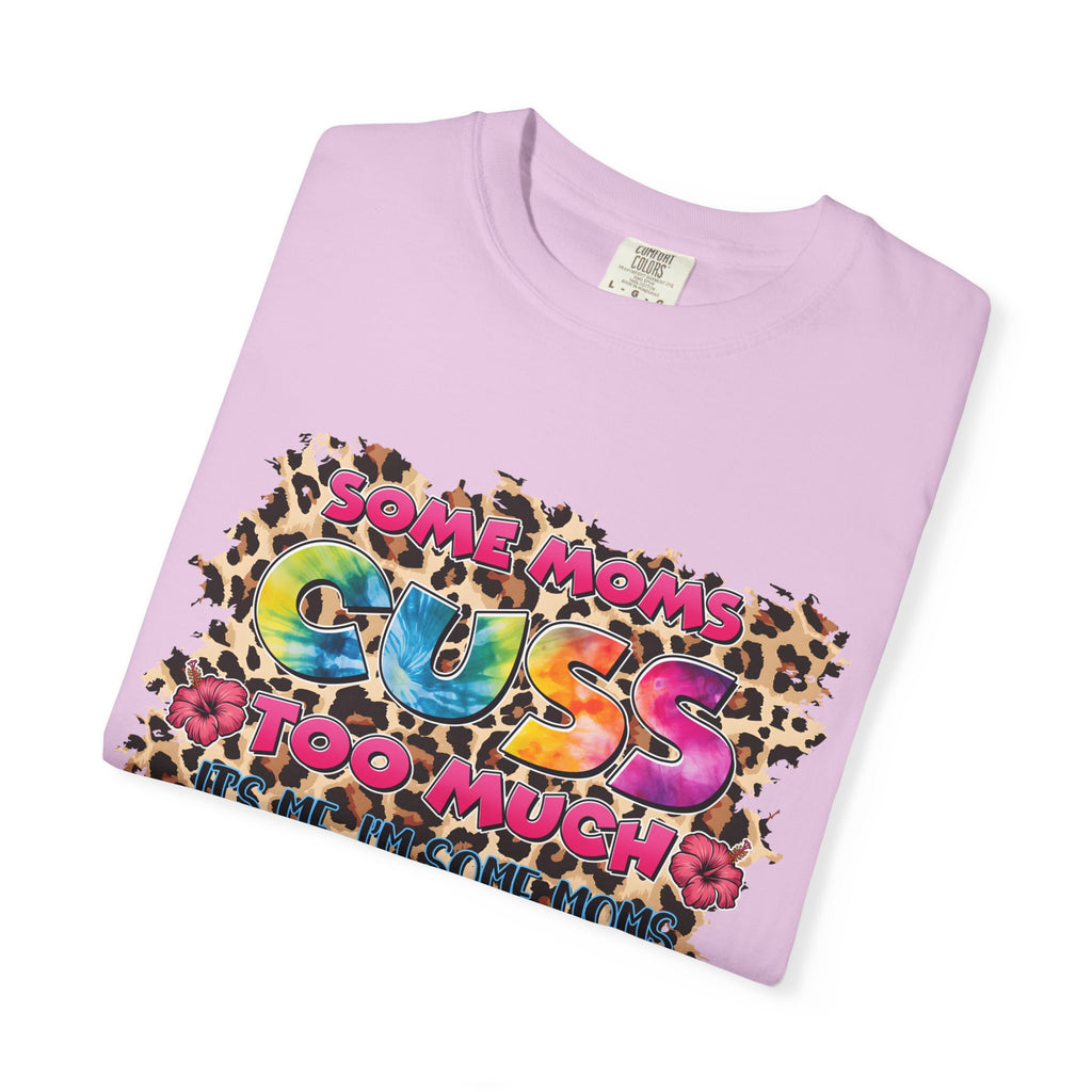 Graphic T-Shirt — "Some Moms Guess Too Much" Colorful Leopard Print