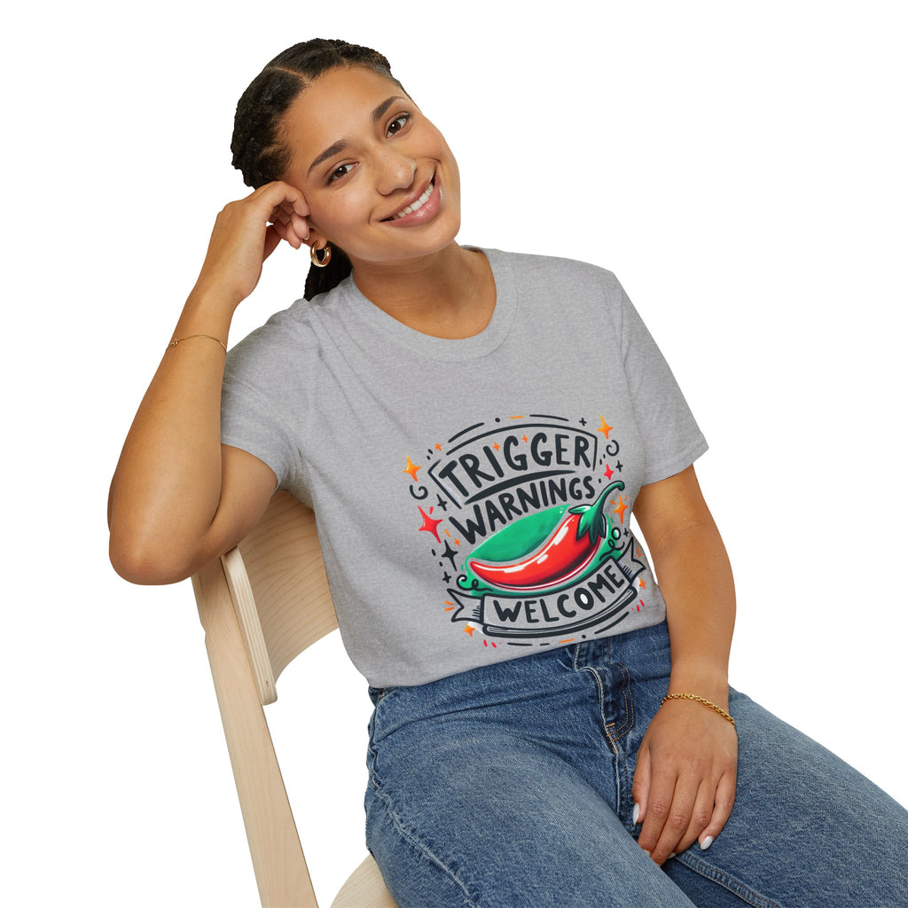 Trigger Warnings Welcome T-Shirt — Funny Chili Pepper Graphic Tee