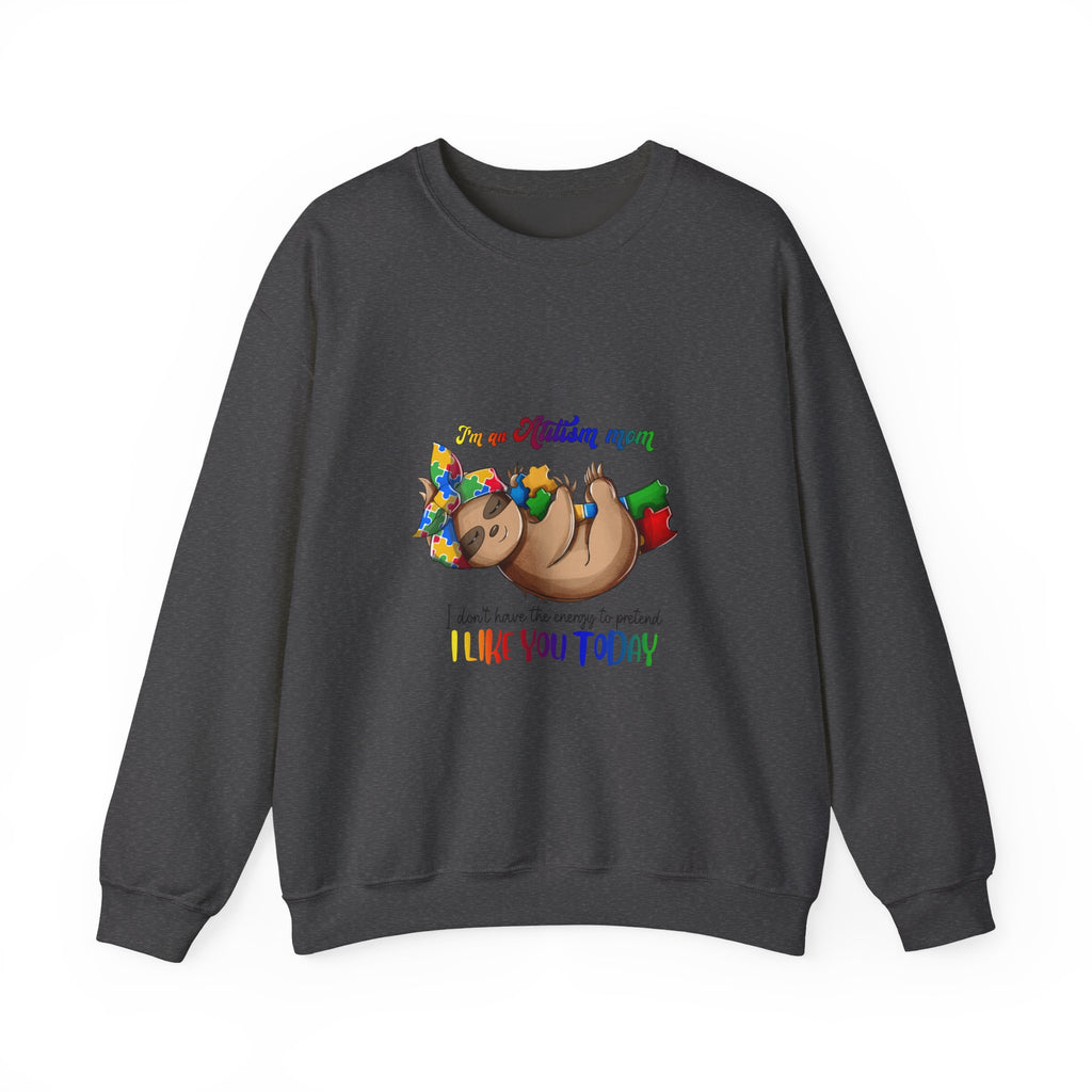 Sloth Mama Sweatshirt — "I'm a Slothin' Mama, I don't have my s*** together but I LOVED YOU TODAY" Cozy Mom Crewneck