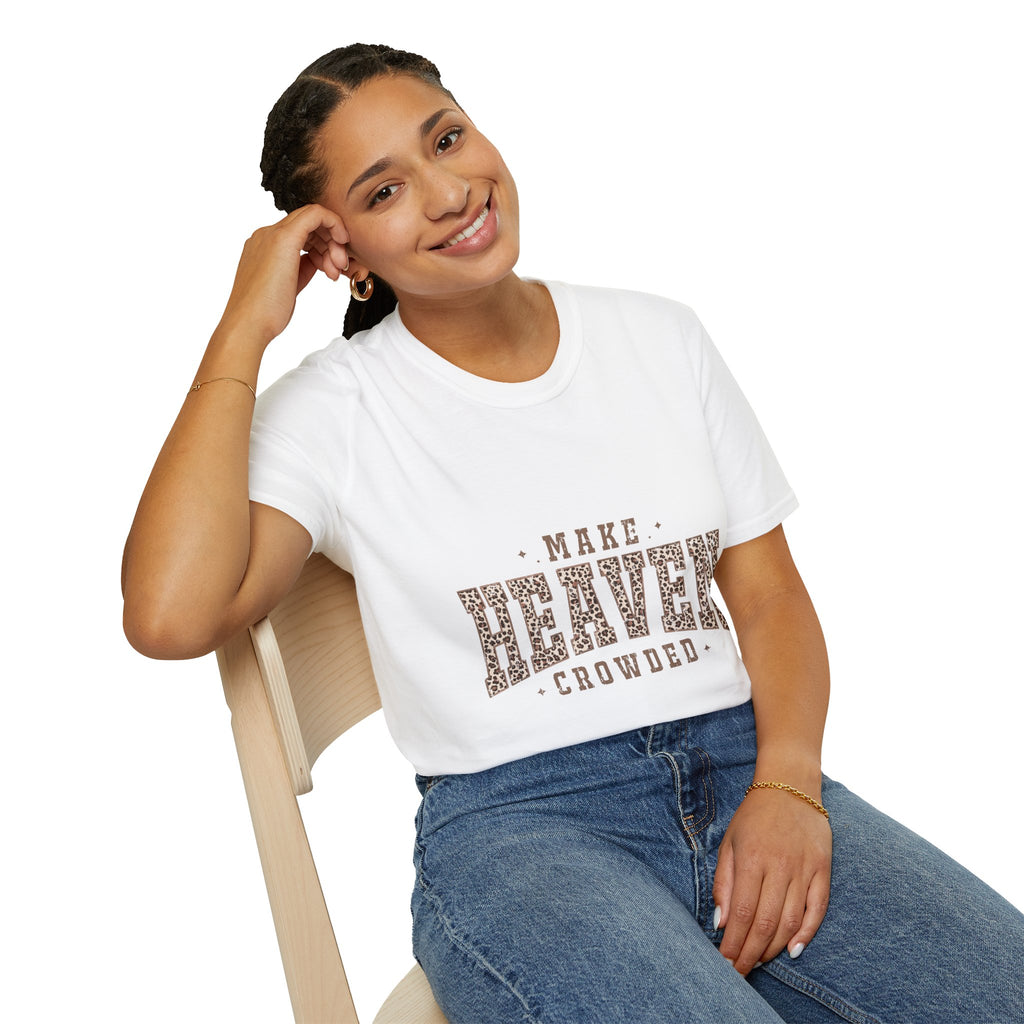 Make Heaven Crowded T-Shirt — Christian Faith Leopard Print Tee